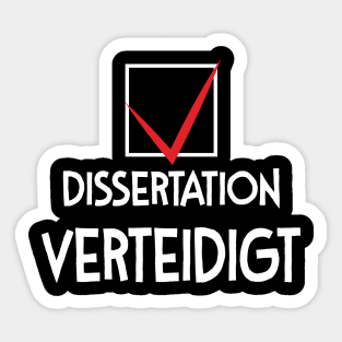 Dissertation defends PhD student gift Sticker